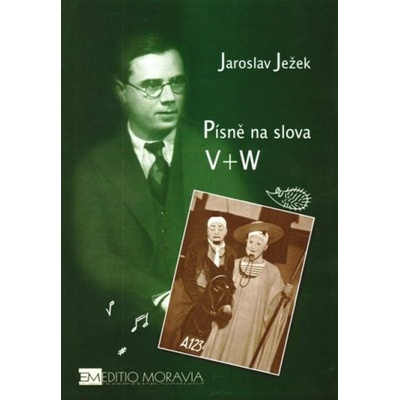 Editio Moravia Písně na slova V+W