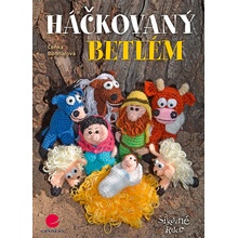 Háčkovaný betlém - Lenka Bednářová