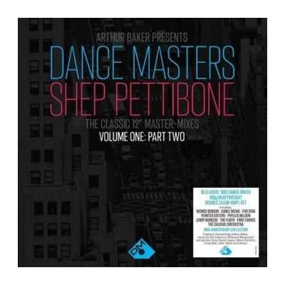 Arthur Baker - Dance Masters - Shep Pettibone The Classic 12" Master-Mixes Volume One - Part Two LP