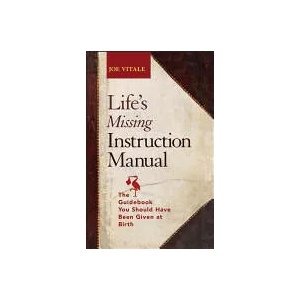 Life's Missing Instruction Manual (ISBN: 9781118659663)