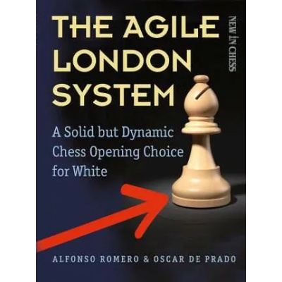 The Agile London System: A Solid But Dynamic Chess Opening Choice for White | Alfonso Romero Holmes, Oscar De Prado