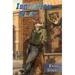 Isolation Play (ISBN: 9781936689002)