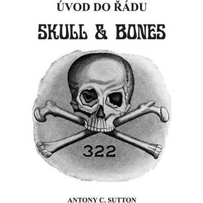 Úvod do řádu Skull and Bones