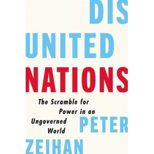 Disunited Nations | Peter Zeihan (ISBN: 9780062913685)