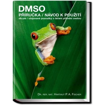 Kniha DMSO - Fischer Hartmut RNDr.