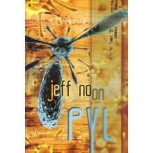 Pyl - Jeff Noon