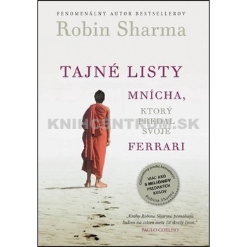 Tajné listy mnícha, ktorý predal svoje Ferrari - Robin S. Sharma