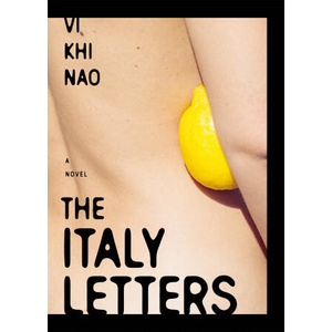 The Italy Letters | Nao, Vi Khi (ISBN: 9781685891305)