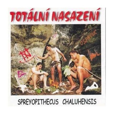 Totální Nasazení: Spreyopithecus Chaluhensis CD