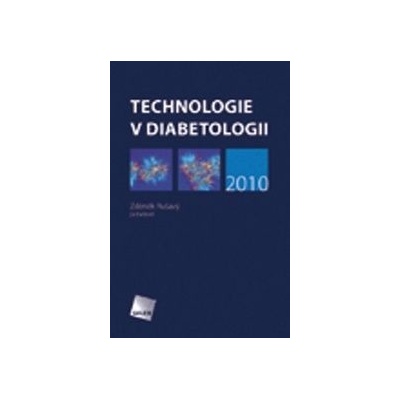 Technologie v diabetologii 2010