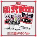 ITZY - Kill My Doubt CD