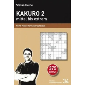 Kakuro 2 mittel bis extrem. Tl. 2 | Stefan Heine (2012)