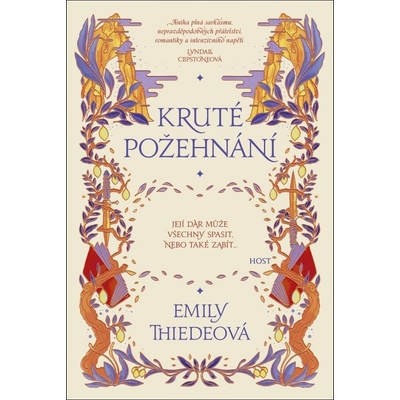 Kruté požehnání - Emily Thiede