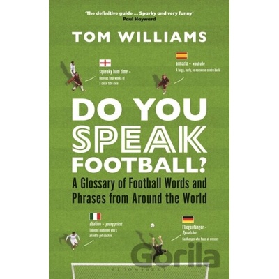 Do You Speak Football? - Tom Williams