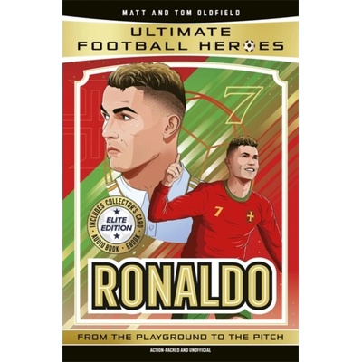 Ultimate Football Heroes: Ronaldo (Elite Edition) - Matt Oldfield Ltd
