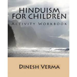 Hinduism for Children Activity Workbook | Dinesh Verma (ISBN: 9781440499913)