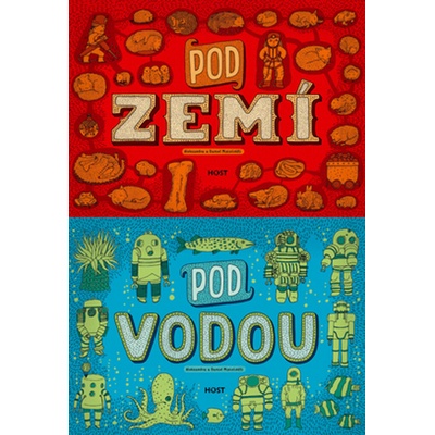 Pod zemí, pod vodou Aleksandra a Daniel Miyielińští