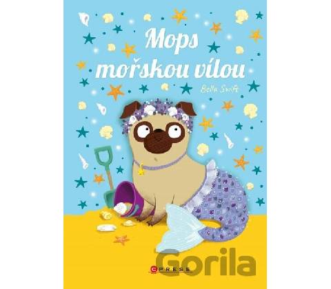 Mops mořskou vílou