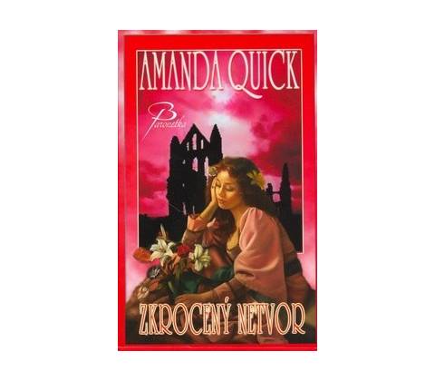 Zkrocený netvor - Amanda Quick