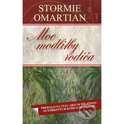 Moc modlitby rodiča - Stormie Omartian