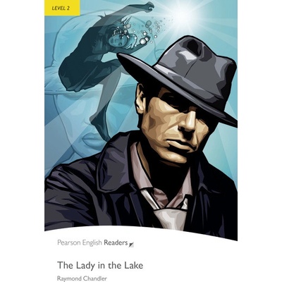 The Lady in the Lake - Raymond Chandler