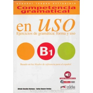 Competencia gramatical en Uso B1 | Alfredo González Hermoso, Carlos Romero Dueñas (ISBN: 9788490816127)