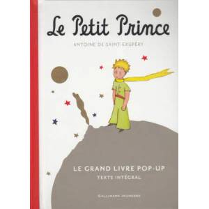 Le Petit Prince - Le grand livre pop-up (ISBN: 9782070667222)