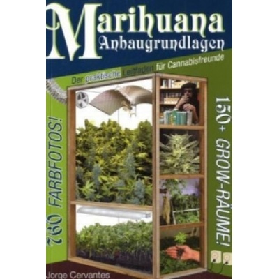 Marihuana Anbaugrundlagen Cervantes JorgePaperback