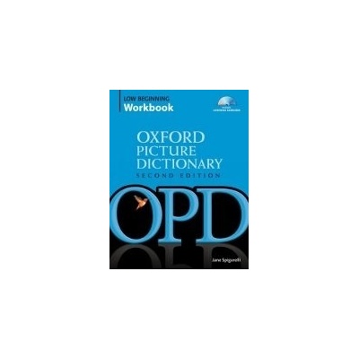 OXFORD PICTURE DICTIONARY Second Ed. LOW-BEGINNIG WORKBOOK P