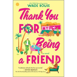 Thank You for Being a Friend | ROUSE WADE (ISBN: 9781525800054)
