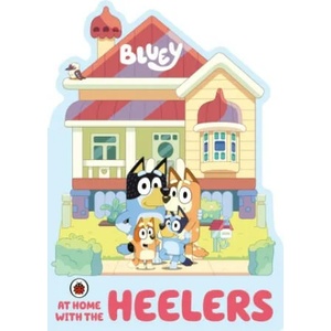 Bluey: At Home with the Heelers | Bluey (ISBN: 9780241550465)