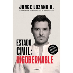 Estado Civil: Ingobernable / Marital Status: Ungovernable (ISBN: 9786073846257)