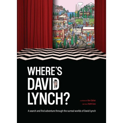 Wheres David Lynch - Keith Gow
