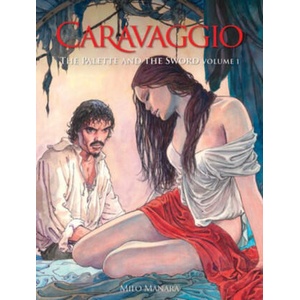 Caravaggio: The Palette and the Sword | Milo Manara (2024)