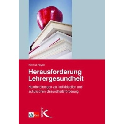 Herausforderung Lehrergesundheit