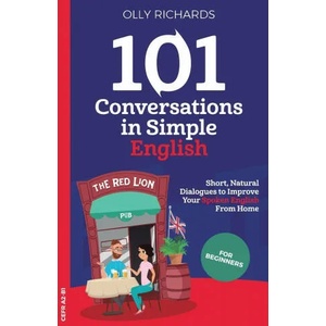 101 Conversations in Simple English (ISBN: 9781914190049)