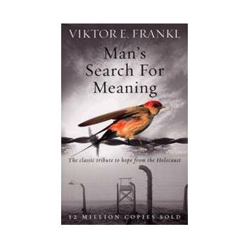 Mans Search For Meaning - The classic tribute to hope from the Holocaust Frankl Viktor EPaperback