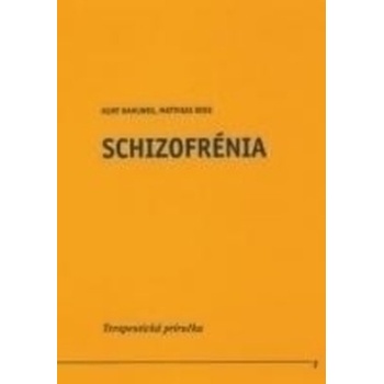 Schizofrénia - Kurt Hahlweg, Matthias Dose