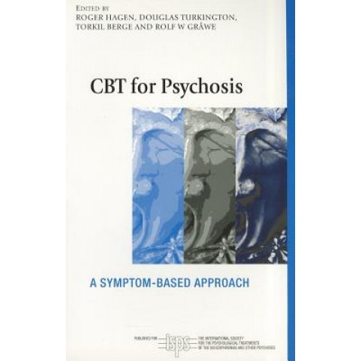 CBT for Psychosis | Roger Hagen