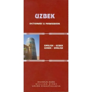 Uzbek-English/English-Uzbek Dictionary and Phrasebook: Romanized | Nicholas Awde (2002)