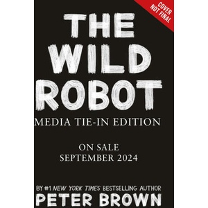 The Wild Robot | BROWN PETER (ISBN: 9780316581097)