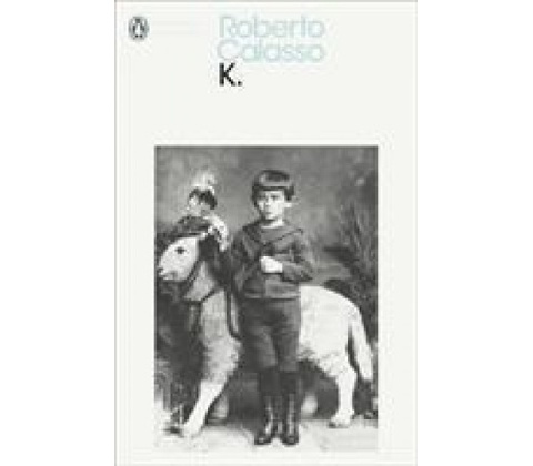 Roberto Calasso - K.