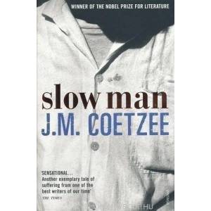 Slow Man | J M Coetzee (2006)