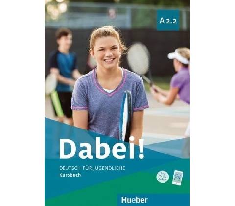 Dabei A2/2 Kursbuch