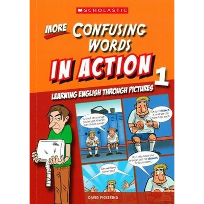 More Confusing Words in Action 1 – Pickering David
