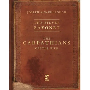 Silver Bayonet: The Carpathians (ISBN: 9781472858788)