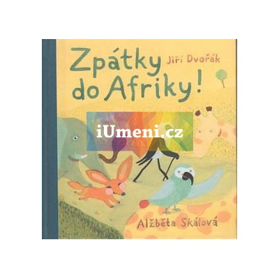 Zpátky do Afriky! Jiří Dvořák CZ