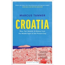 Croatia - Marcus Tanner