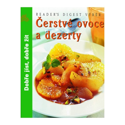 Čerstvé ovoce a dezerty