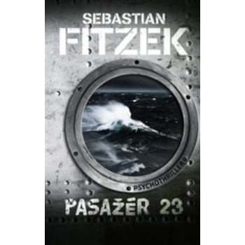 Pasažér 23 - Sebastian Fitzek
